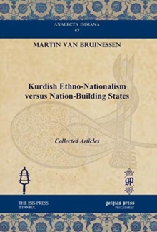 Image for Kurdish Ethno-Nationalism versus Nation-Building States