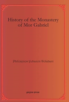 History of the Monastery of Mor Gabriel