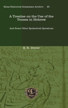 Treatise on the Use of the Tenses in Hebrew