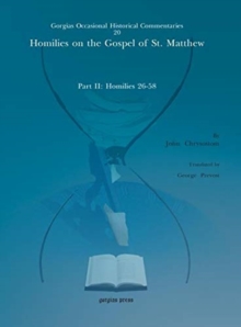 Image for Homilies on the Gospel of St. Matthew : Part II: Homilies 26-58