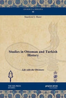 Studies in Ottoman and Turkish History
