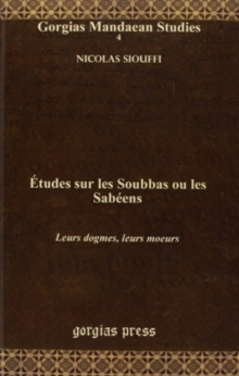 Etudes sur les Soubbas ou les Sabeens