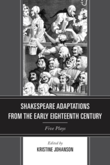 Image for Shakespeare Adaptations from the Early Eighteenth Century: Five Plays