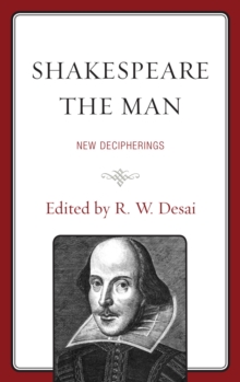 Image for Shakespeare the man: new decipherings