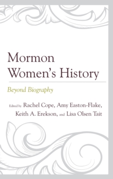 Image for Mormon women's history: beyond biography