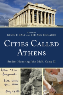 Image for Cities called Athens: studies honoring John McK. Camp II