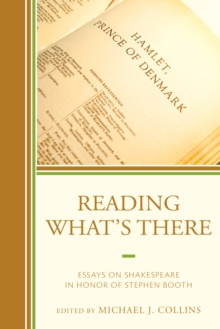 Image for Reading what's there  : essays on Shakespeare in honor of Stephen Booth