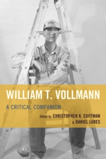 Image for William T. Vollmann: a critical companion