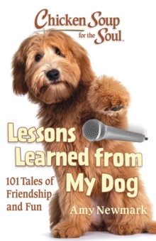 Image for Chicken Soup for the Soul: Lessons Learned from My Dog
