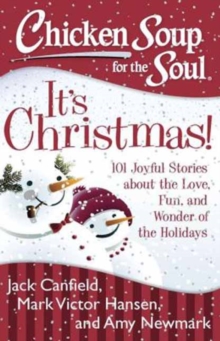 Image for It's Christmas!  : 101 joyful stories about the love, fun, and wonder of the holidays