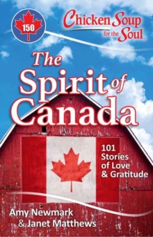 Image for Chicken Soup for the Soul: The Spirit of Canada
