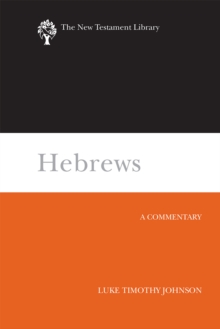 Image for Hebrews: A Commentary