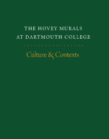 Image for The Hovey Murals at Dartmouth College