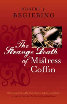 Strange Death of Mistress Coffin