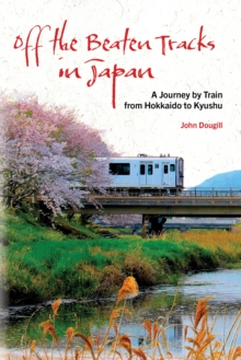 Off the Beaten Tracks in Japan