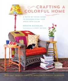 Crafting A Colorful Home