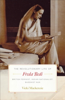 Revolutionary Life Of Freda Bedi