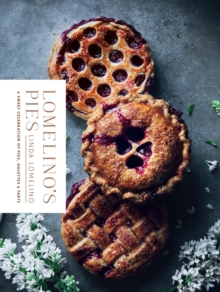 Image for Lomelino's Pies : A Sweet Celebration of Pies, Galettes, and Tarts
