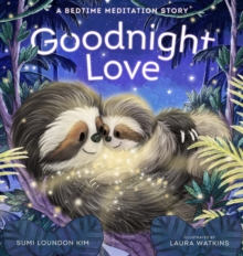 Goodnight Love: A Bedtime Meditation Story