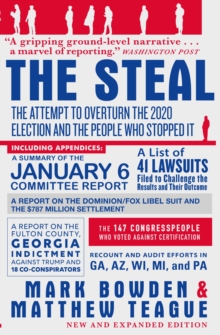 Image for The steal  : the attempt to overturn the 2020 election and the people who stopped it