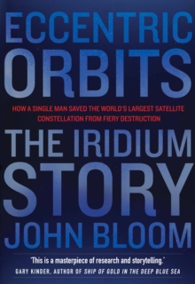 Image for Eccentric orbits  : the Iridium story