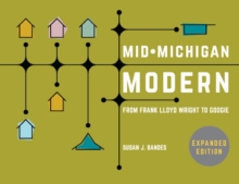 Mid-Michigan Modern, Expanded Edition