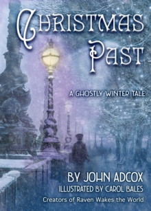 Image for Christmas Past : A Ghostly Winter Tale