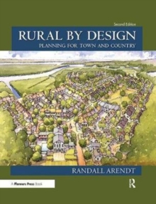 Rural by Design: Planning for Town and Country