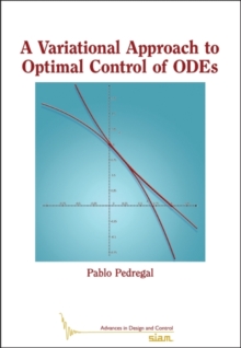 Image for A Variational Approach to Optimal Control of ODEs