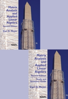 Image for Matrix Analysis and Applied Linear Algebra and Study and Solutions Guide