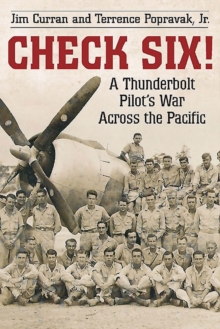 Image for Check six!  : a thunderbolt pilot's war across the Pacific