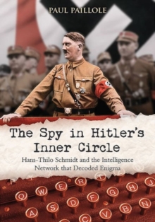 Image for The Spy in Hitler’s Inner Circle