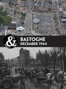 Bastogne: Ardennes 1944