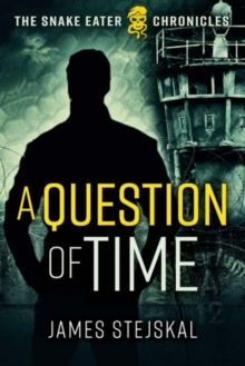 Image for A Question of Time : A Cold War Spy Thriller