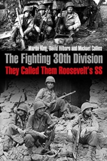Image for The fighting 30th Division  : they called them "Roosevelt's SS"