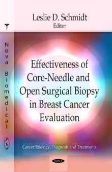 Effectiveness of Core-Needle & Open Surgical Biopsy in Breast Cancer Evaluation