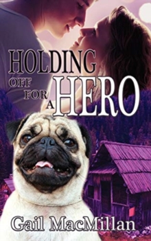 Image for Holding Off for a Hero
