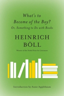 Image for What's to become of the boy?: or, Something to do with books