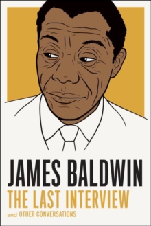 Image for James Baldwin: The Last Interview