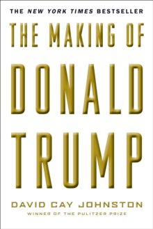 Image for The making of Donald Trump