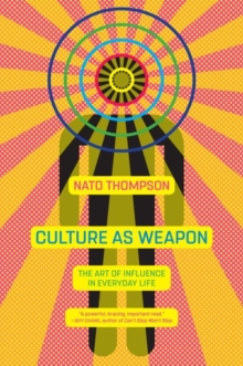 Culture As Weapon