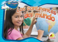 Image for Los continentes del mundo: Continents Together