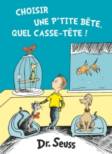 Image for Choisir une p'tite bete, quel casse-tete! : The French Edition of What Pet Should I Get?