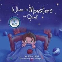 Image for When the Monsters Are Quiet