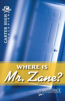 Image for Where is Mr. Zane?