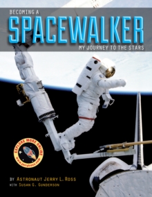 Image for Becoming a spacewalker: my journey to the stars