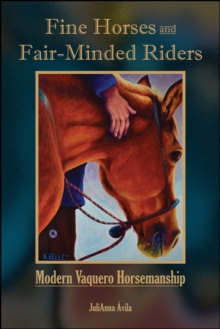 Image for Fine Horses and Fair-Minded Riders