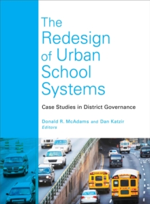 Redesign of Urban School Systems