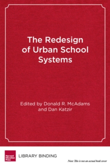 Redesign of Urban School Systems