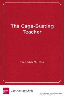 Cage-Busting Teacher